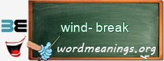 WordMeaning blackboard for wind-break